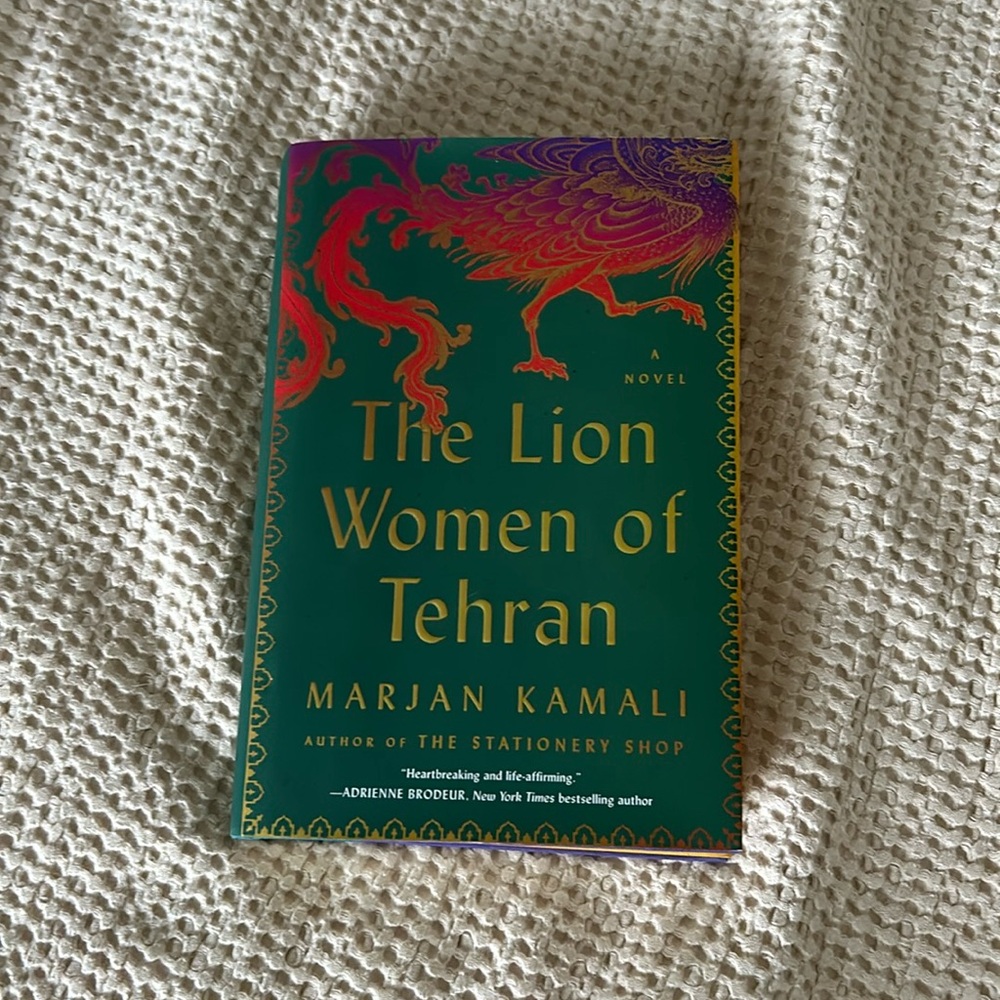 The Lion Women of Tehran by Marjan Kamali